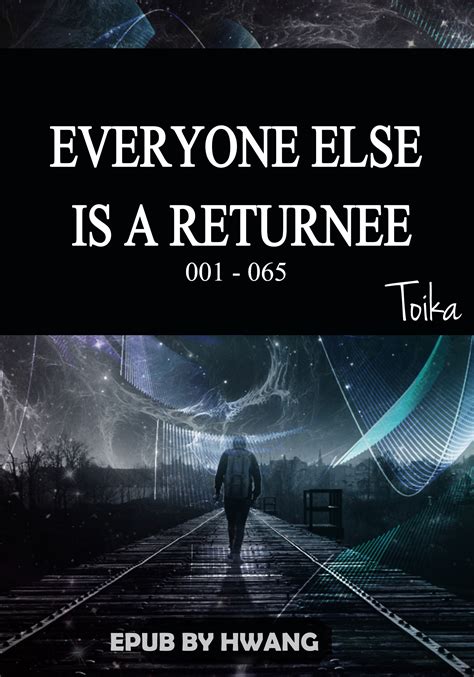 Everyone Else Is A Returnee