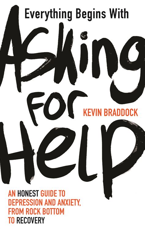 Everything Begins With Asking For Help An Honest