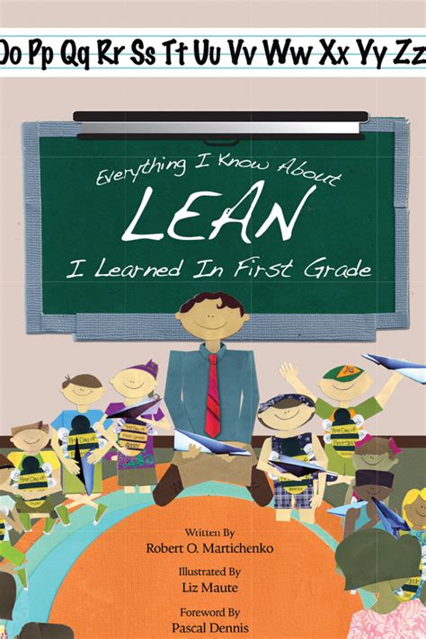 Everything I Know About Lean I Learned In First Grade