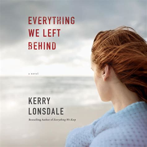 Everything We Left Behind
