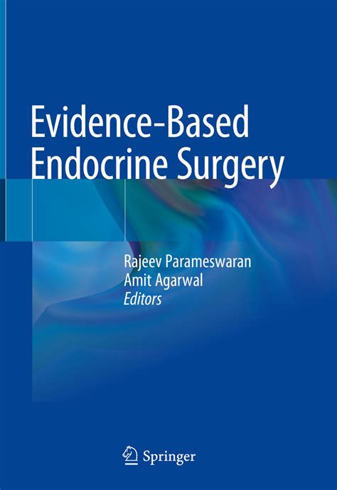 Evidence Based Endocrine Surgery
