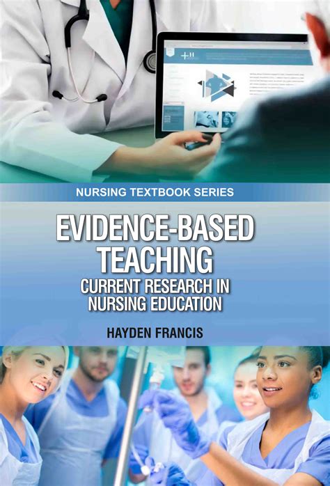 Evidence Based Teaching Current Research In Nursing Education Nln Press Series