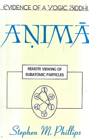 Download Evidence Of A Yogic Siddhi Anima Remote Viewing Of Subatomic Particles 1St Reprint 