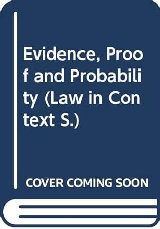 Read Evidence Proof And Probability Law In Context 