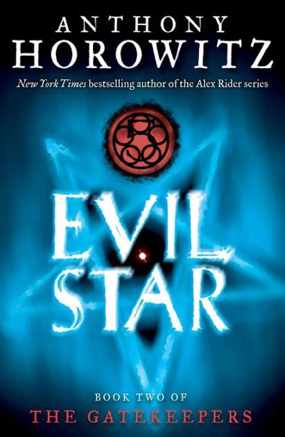 Evil Star The Gatekeepers 2 Anthony Horowitz