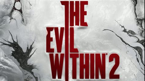 Evil Within 2 Complete Walkthrough