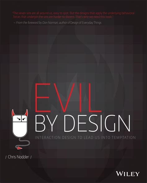 Full Download Evil By Design Interaction Design To Lead Us Into Temptation 