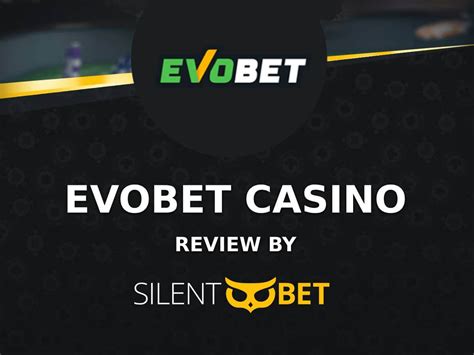 evobet casino review kqlk