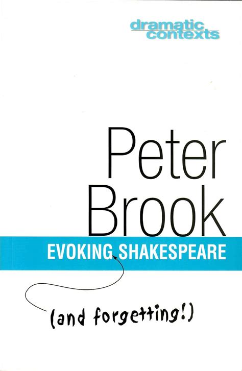 evoking and forgetting shakespeare