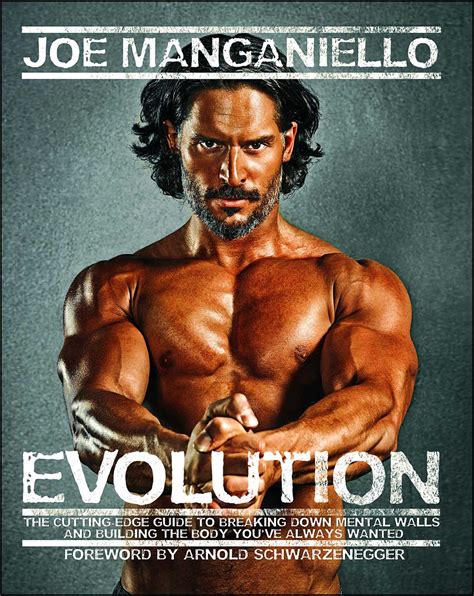 Evolution By Joe Manganiello