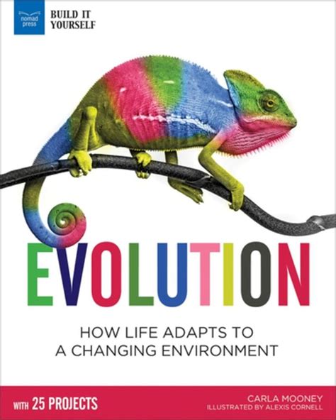 Evolution How Life Adapts To A Changing Environme