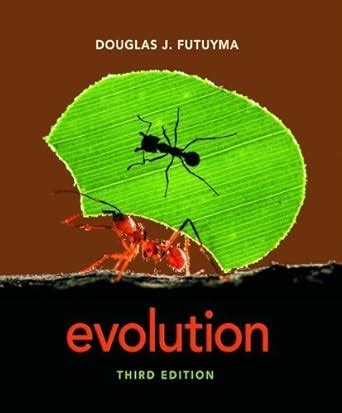 Evolution Looseleaf Third Edition By Douglas J Futuyma 2013 Paperback