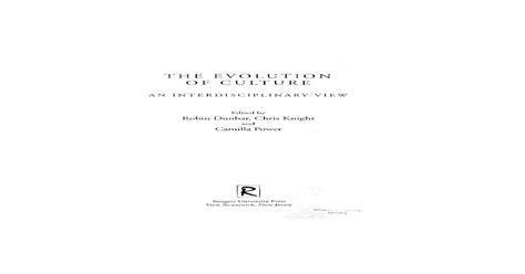 Evolution Of Culture An Interdisciplinary View
