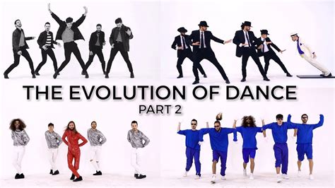 Evolution Of Dance