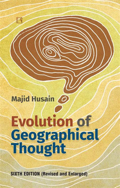 Evolution Of Geographical Thought Majid Husain