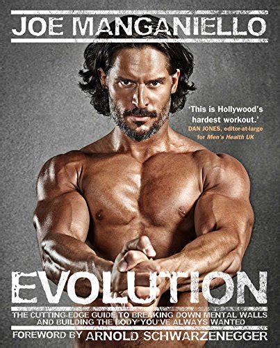 Full Download Evolution The Cutting Edge Guide To Breaking Down Mental Walls And Building Body Youve Always Wanted Ebook Joe Manganiello 