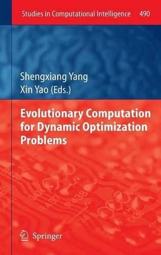 Full Download Evolutionary Computation For Dynamic Optimization Problems By Shengxiang Yang 