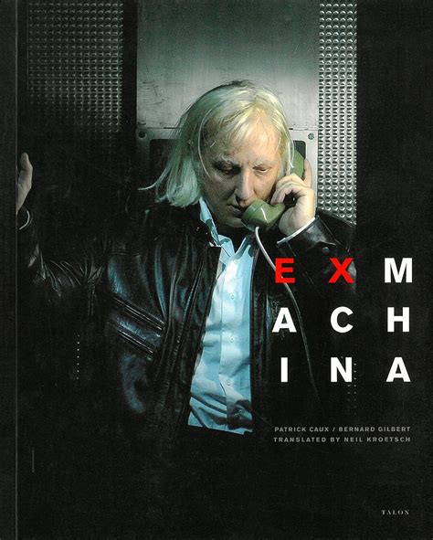 Full Download Ex Machina Creating Patrick Caux 
