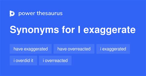 Exaggerate Thesaurus