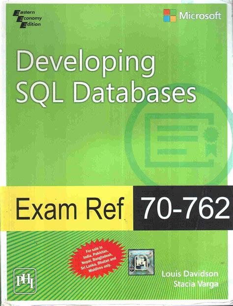 Exam Ref 70 762 Developing S Q L Databases
