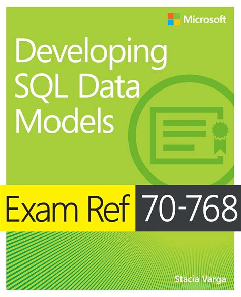 Exam Ref 70 768 Developing Sql Data Models