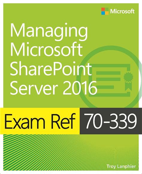 Download Exam Ref 70 339 Managing Microsoft Sharepoint Server 2016 