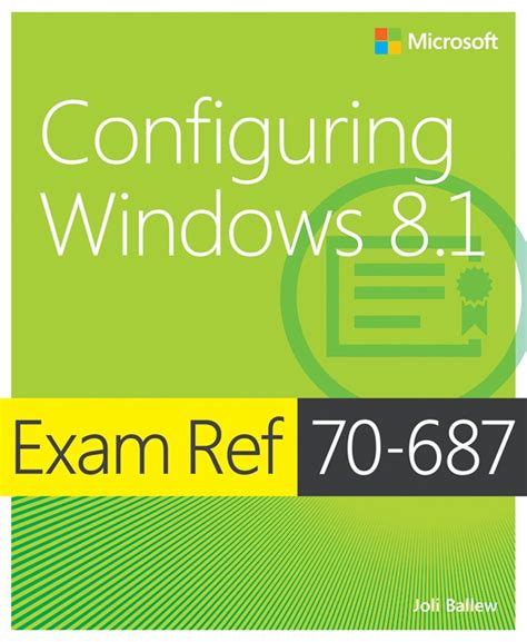 Read Exam Ref 70 687 Configuring Windows 8 1 Mcsa 
