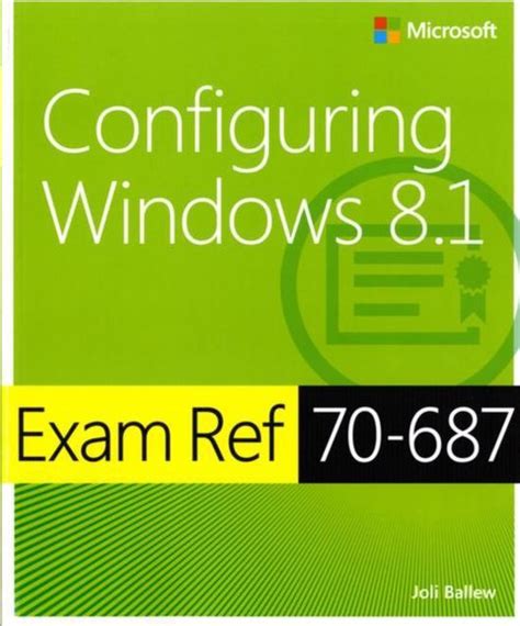 Read Exam Ref 70 687 Configuring Windows 8 1 Mcsa 