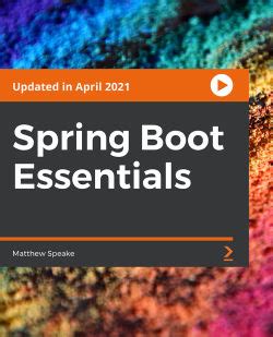 Examining Spring Boot Essentials