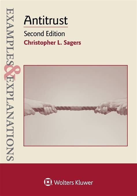 Read Online Examples Explanations Antitrust Christopher Sagers 