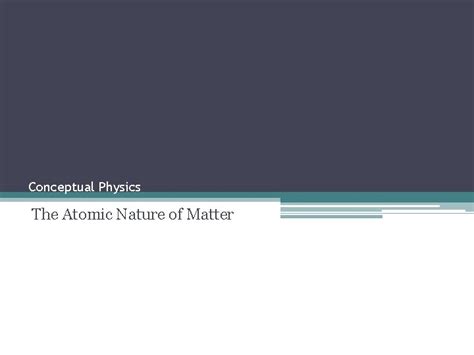 examview conceptual physics atomic nature of matter