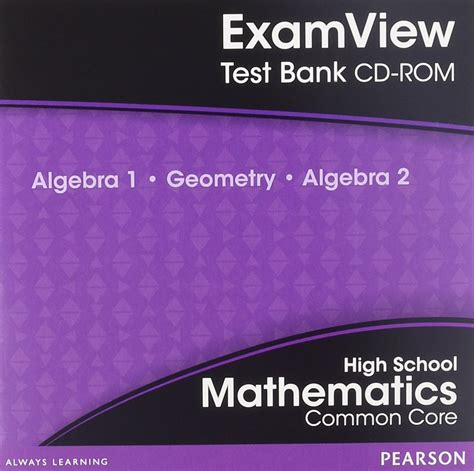 Download Examview Test Bank Algebra 1 Geometry Algebra 2 