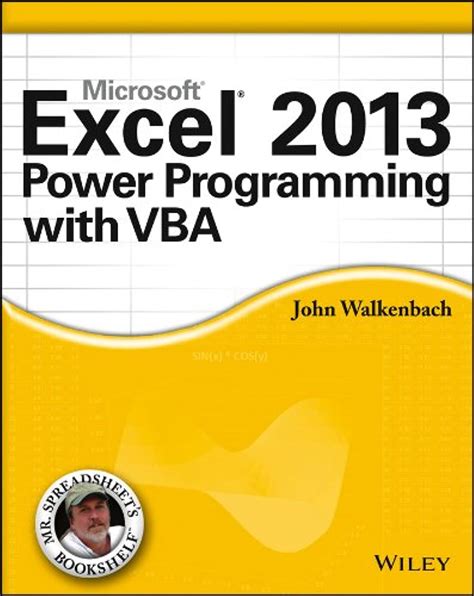 Excel 2013 Power Programming With V B A ( Mr