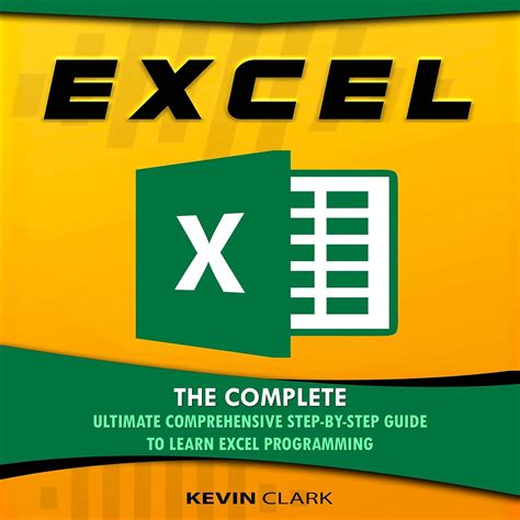 excel the complete ultimate comprehensive step by