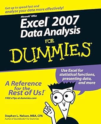 Read Online Excel 2007 Data Analysis Fd For Dummies 