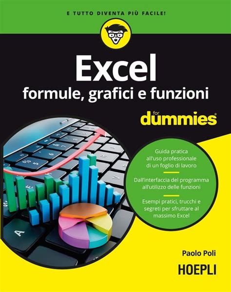 Read Online Excel Formule E Funzioni For Dummies 