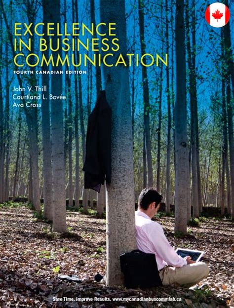 Read Online Excellence In Business Communication Fourth Canadian Edition 