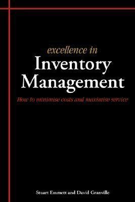 Download Excellence In Inventory Management How To Minimise Costs And Maximise Service 