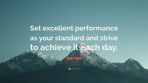 Excellent Performance Quotes