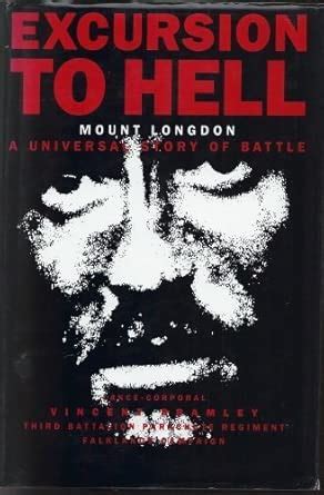 Excursion To Hell Mount Longdon A Universal Story Of Battle