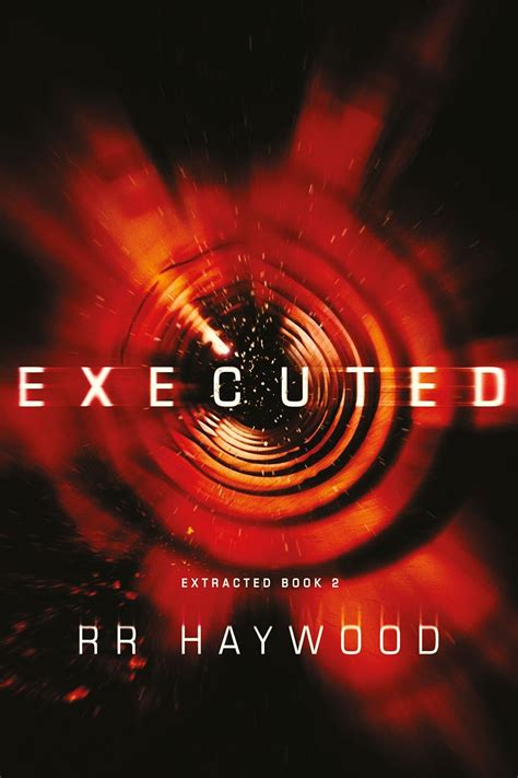 Executed ( Extracted Trilogy Book 2)