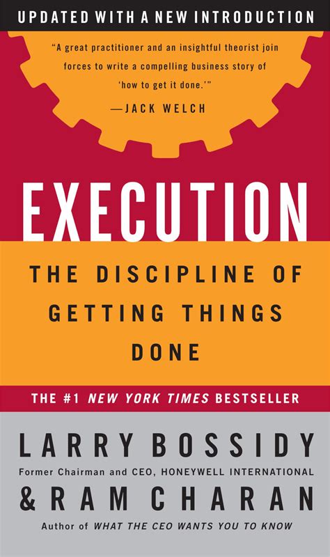 Execution The Discipline Of Getting Things Done Larry Bossidy