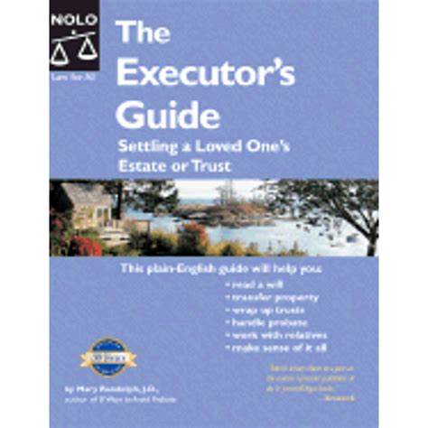 Executor's Guide, The: Settling A Loved One's Estate Or Trust