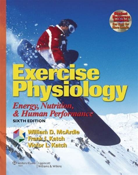Read Exercise Physiology Energy Nutrition And Human Performance Exercise Physiology Mc Ardle 