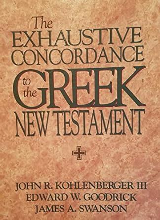 Download Exhaustive Concordance To The Greek New Testament 