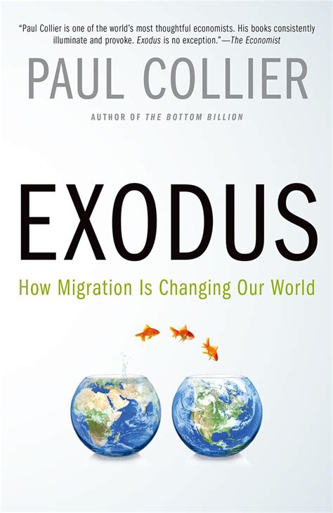 Read Online Exodus How Migration Is Changing Our World 