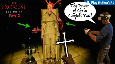 Exorcist Vr Walkthrough Chapter 2
