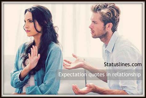 Expectation And Relationship Quotes