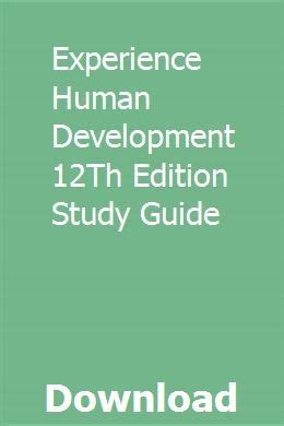 Download Experience Human Development 12Th Edition Study Guide 