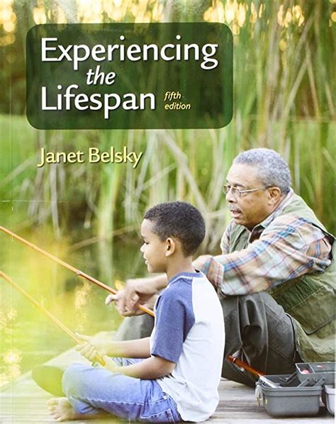 Read Experiencing The Lifespan Pdf By Janet Belsky Ebook 
